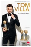 Tom Villa dans Les nommés sont... - 