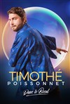 Timothé Poissonnet dans le bocal - 