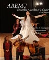 Aremu - Ensemble à cordes et à coeur et Compagnie Al Masira - 