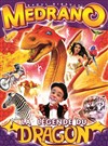 Cirque Medrano : La Légende du Dragon | - Niort - 