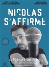 Nicolas Guillemot dans Nicolas s'affirme - 