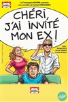 Chéri, j'ai invité mon ex - 