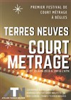 Festival Terres Neuves Court Métrage - 