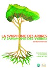 La symphonie des arbres - 