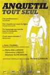 Anquetil tout seul - 