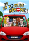 Et en voiture Simone ! - 