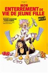 Mon enterrement de vie de jeune fille - 