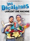 Les Décaféinés dans Les Décaféinés lancent une machine - 