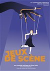 Jeux de scène - 