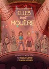 Elles sont Molière - 