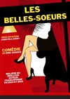 Les Belles Soeurs - 