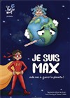 Je suis Max - 