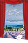 Il était une fois Marcel Pagnol - 