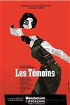 Les Témoins - 