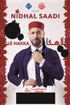 Nidhal Saadi dans La Hakka La Hakka - 