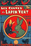 Les contes du lapin vert - 