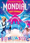 Cirque Mondial 100% Humain | Marseille - 