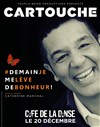 Cartouche dans Demain je me lève de bonheur - 