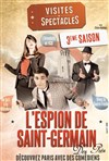 Les Visites-spectacles : L'espion de saint-germain-des-prés - 