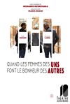 Quand les femmes des uns font le bonheur des autres - 