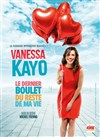 Vanessa Kayo dans Le dernier boulet du reste de ma vie - 