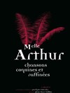 Mademoiselle Arthur - 