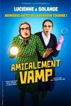 Amicalement Vamp - 