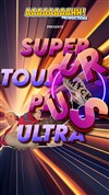 Myck dans Super Toujours plus Ultra - 