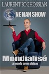 Laurent Boghossian dans "Mondialisé - 