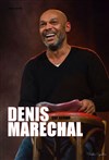 Denis Maréchal Sur scène - 