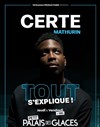 Certe Mathurin dans Tout s'explique ! - 