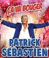 Patrick Sébastien : Ça va bouger ! - 