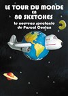 Le Tour du Monde en 80 sketches | Soirée de Réveillon - 