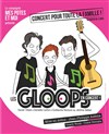 Les Gloops en concert - 