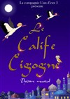 Le Calife Cigogne - 