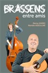 Brassens entre amis - 