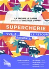 Supercherie vol 2 : Le retour - 