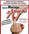 Apres le mariage les emmerdes - 