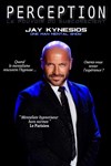 Jay Kynesios dans Perception : Hypnose et mentalisme - 