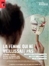 La femme qui ne vieillissait pas - 