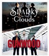 Sparky in the clouds + Gunwood - 