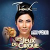 Le Cirque Phénix dans Les Jeux du Cirque | par les Etoiles du Cirque de Pékin - 