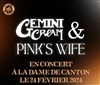 Gemini Cream + Pink's wife - 