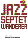 Wanderer Septet - 