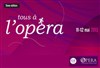 Tous à L'Opéra 2013 - 