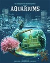 Aquariums - 