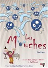 Les mouches - 