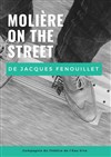 Moliere on the street - 