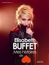 Elisabeth Buffet dans Mes histoires de coeur - 