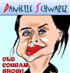 Danielle Schwartz dans Old Cougar Show - 